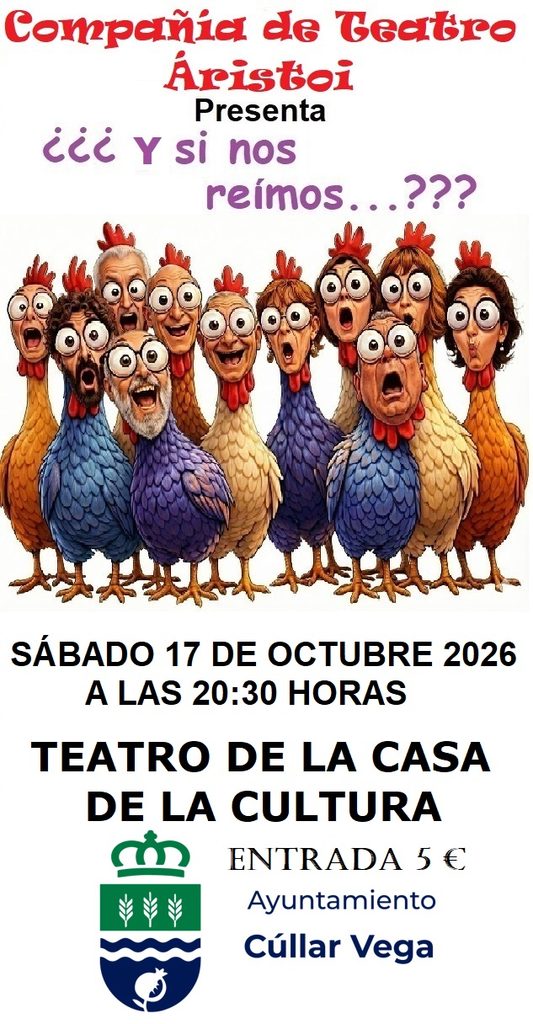 Imagen de la noticia: Cúllar Vega acoge el sábado 17 la obra «¿¿¿Y si nos reímos…???» de Teatro Áristoi